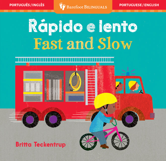 Fast and Slow (Bilingual Portuguese & English)