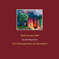 Knecht Ruprechtin: Eine Nikolausgeschichte zum Davonlaufen