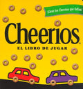 Cheerios El Libro de Jugar (Spanish-Language)