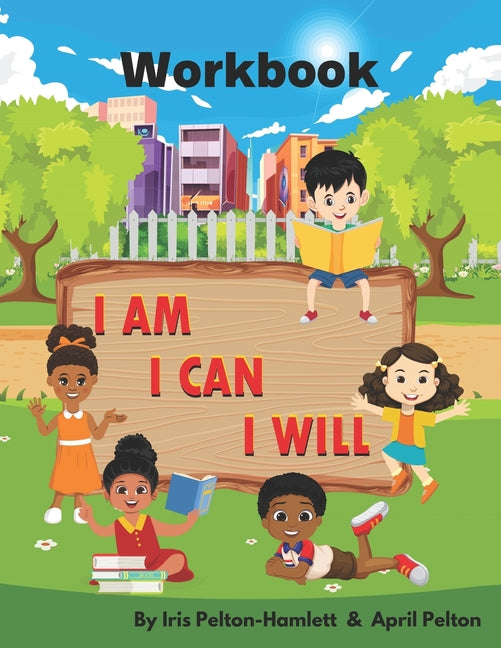 I Am I Can I Will Workbook