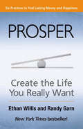 Prosper: Create the Life You Really Want