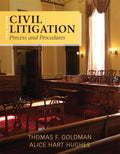 Civil Litigation: Process and Procedures