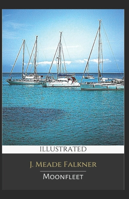 Moonfleet (Illustrated)