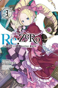 RE: Zero -Starting Life in Another World-, Vol. 3 (Light Novel): Volume 3