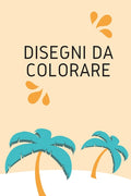 Disegni da colorare: Libro per bambini - 100+ disegni da colorare - copertina flessibile - dimensioni 6x9