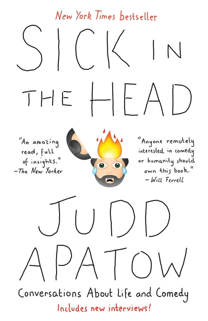 Sick in the Head: Conversations about Life and Comedy