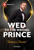 Wed to the Wrong Prince (Original)
