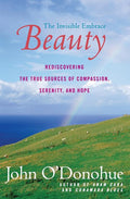 Beauty: The Invisible Embrace (Perennial)