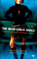The Dead Girls' Dance: The Dead Girls' Dance: The Morganville Vampires, Book II