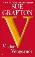 V Is for Vengeance: A Kinsey Millhone Novel