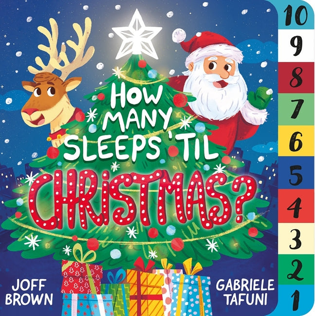 How Many Sleeps 'Til Christmas?: A Countdown to the Most Special Day of the Year