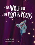 The Wolf and the Hocus Pocus (The Wolf and the Hocus Pocus)
