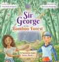 Sir George of the Bamboo Forest