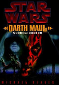 Star Wars: Darth Maul: Shadow Hunter