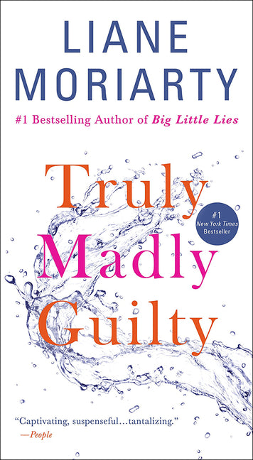 Truly Madly Guilty (Bound for Schools & Libraries)