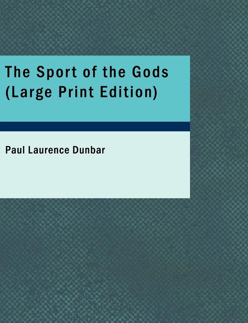 The Sport of the Gods