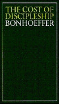 The Cost of Discipleship (Revised)