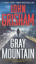 Gray Mountain (Bound for Schools & Libraries)