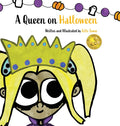 A Queen on Halloween