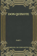 Don Quixote: Part 1