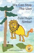 We Can Stop the Lion: An Ethiopian Tale of Cooperation in Kiswahili and English