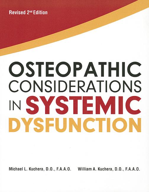Osteopathic Considerations in Systemic Dysfunction (Revised)