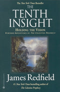 The Tenth Insight: Holding the Vision