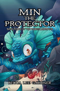 Min the Protector: The Dragon Champion Book 3