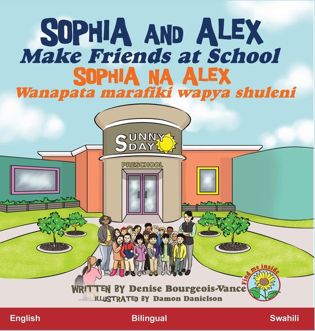 Sophia and Alex Make Friends at School: Sophia na Alex Wanapata marafiki wapya shuleni