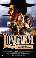 Longarm #406: Longarm #406: Longarm and the Mountain Manhunt