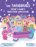 The Snugbugs: Posie's Snowy Nighttime Adventure