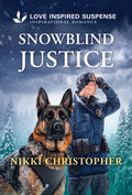 Snowblind Justice: A Christian K-9 State Trooper Investigation (Original)