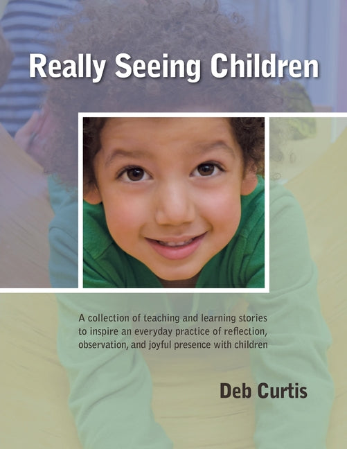 Really Seeing Children