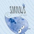 Sorrows