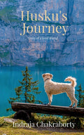 Husku's Journey: Story of a loyal friend