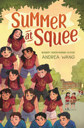 Summer at Squee