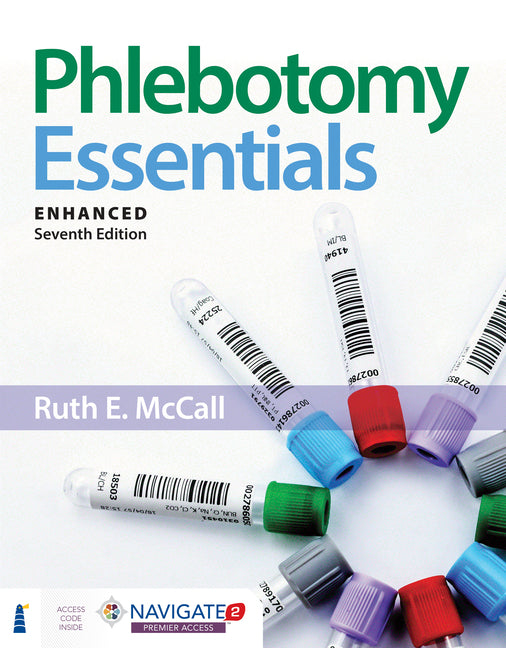 Phlebotomy Essentials, Enhanced Edition: .