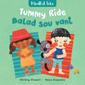 Mindful Tots: Tummy Ride (Bilingual Haitian Creole & English) (Bilingual)