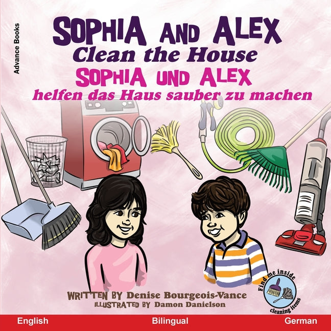 Sophia and Alex Clean the House: Sophia und Alex helfen das Haus sauber zu machen