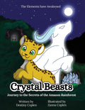 Crystal Beasts: Journey to the Secrets of the Amazon Rainforest (United States)