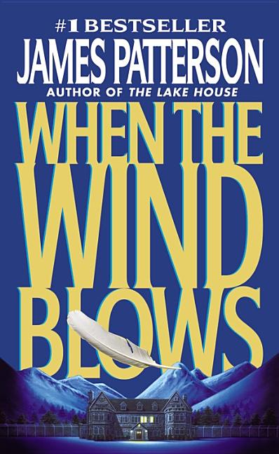When the Wind Blows (Turtleback School & Library)