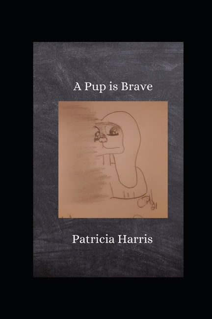A Pup Is Brave