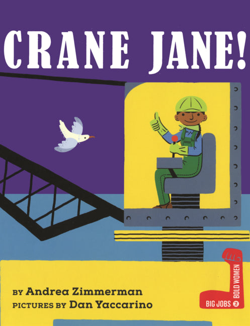 Crane Jane!