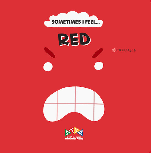 Sometimes I Feel Red