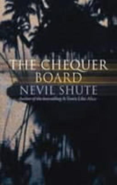 The Chequer Board (Revised)