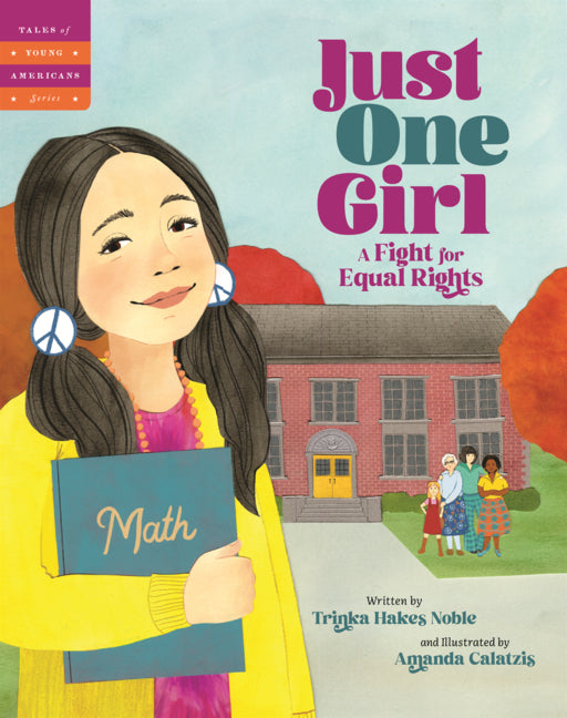 Just One Girl: A Fight for Equal Rights