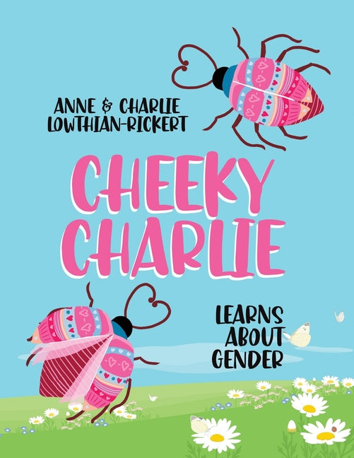 Cheeky Charlie: Learns About Gender