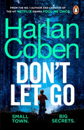 Don't Let Go: From the #1 bestselling creator of the hit Netflix series Stay Close