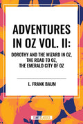 Adventures in Oz: Dorothy and the Wizard in Oz