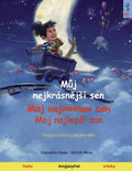 Můj nejkrásnějsí sen - Мој најлепши сан - Moj najlepsi s